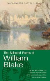 The Selected Poems of William Blake