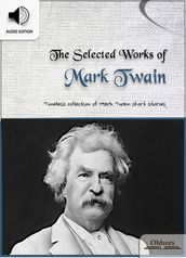 The Selected Works of Mark Twain