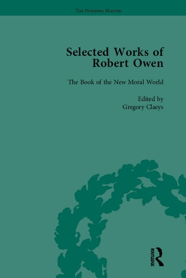 The Selected Works of Robert Owen vol III - Gregory Claeys
