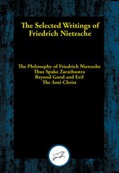 The Selected Writings of Friedrich Nietzsche