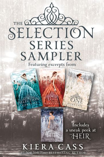 The Selection Series Sampler - Kiera Cass