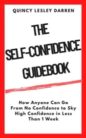 The Self-Confidence Guidebook