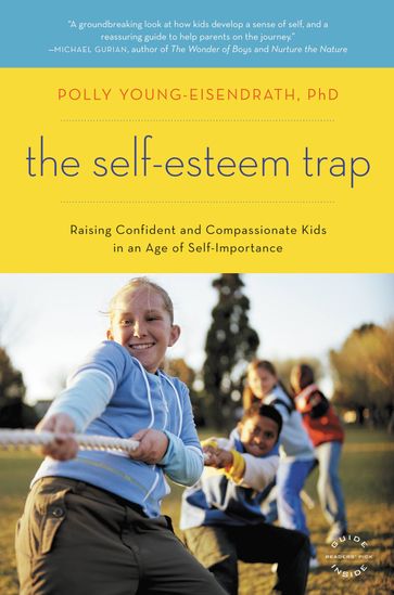 The Self-Esteem Trap - PhD Polly Young-Eisendrath