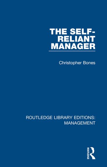 The Self-Reliant Manager - Christopher Bones