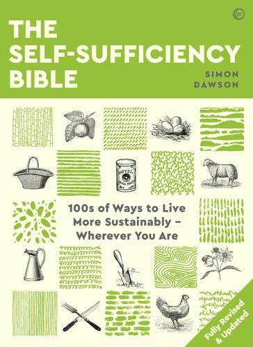 The Self-sufficiency Bible - Simon Dawson