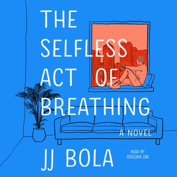 The Selfless Act of Breathing - JJ Bola