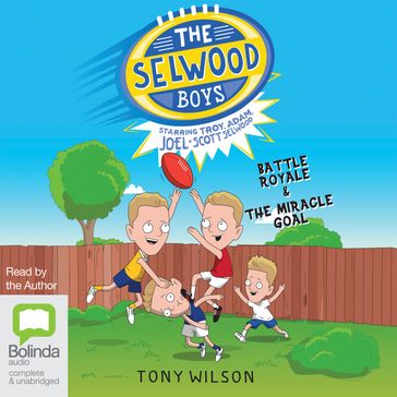 The Selwood Boys - Tony Wilson