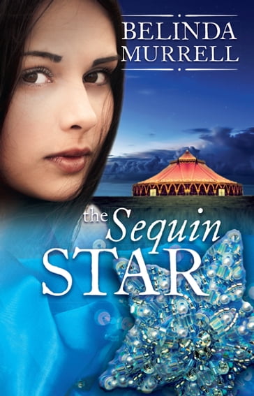 The Sequin Star - Belinda Murrell