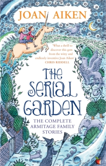The Serial Garden - Joan Aiken