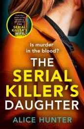 The Serial Killer s Daughter