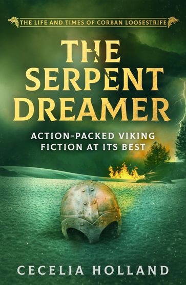 The Serpent Dreamer - Cecelia Holland