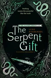 The Serpent Gift