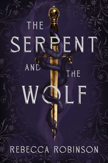 The Serpent and the Wolf - Rebecca Robinson