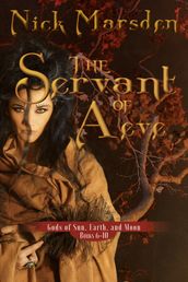 The Servant of Aeve