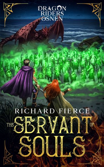 The Servant of Souls - Richard Fierce