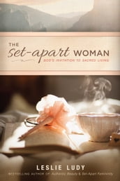 The Set-Apart Woman