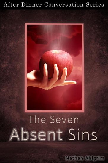 The Seven Absent Sins - Nathan Ahlgrim