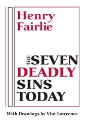 The Seven Deadly Sins Today