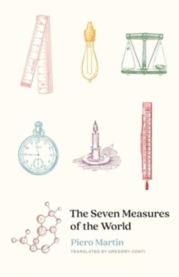 The Seven Measures of the World - Piero Martin