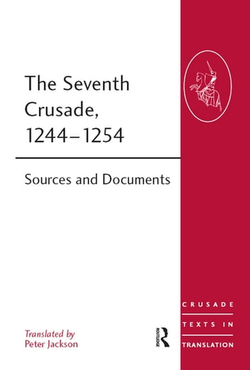 The Seventh Crusade, 12441254 - Taylor and Francis