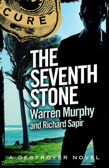 The Seventh Stone - Richard Sapir - Warren Murphy