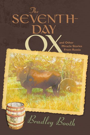The Seventh-day Ox - Bradley Booth