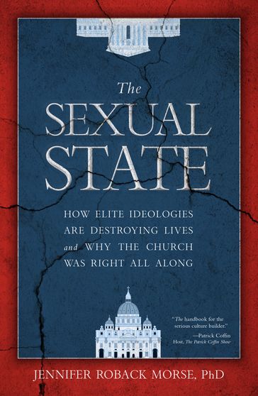 The Sexual State - Jennifer Roback Morse