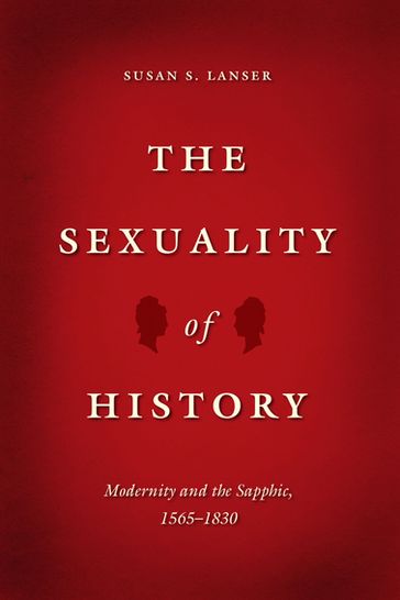 The Sexuality of History - Susan S. Lanser