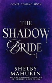 The Shadow Bride (Scarlet Veil, Book 2)