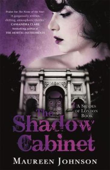 The Shadow Cabinet - Maureen Johnson