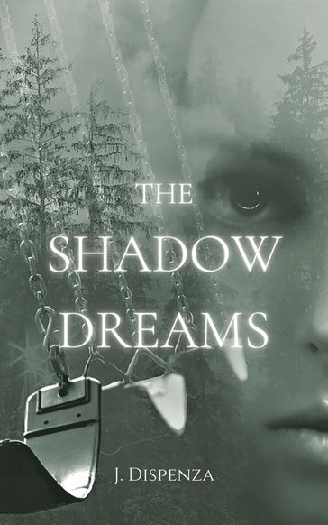 The Shadow Dreams - J. Dispenza