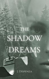 The Shadow Dreams