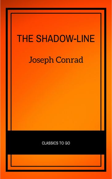 The Shadow-Line: A Confession (Vintage Classics) - Joseph Conrad