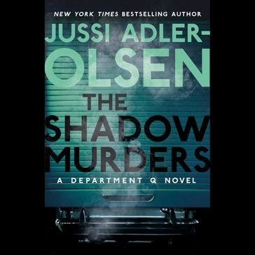 The Shadow Murders - Jussi Adler-Olsen