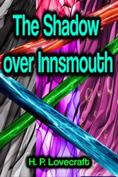 The Shadow Over Innsmouth