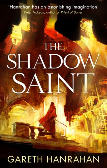 The Shadow Saint - Gareth Hanrahan