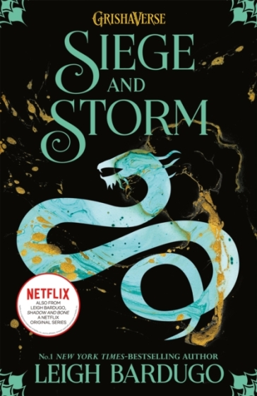 The Shadow and Bone: Siege and Storm - Leigh Bardugo