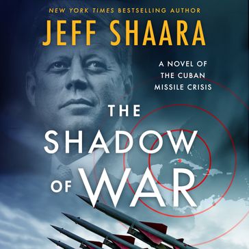 The Shadow of War - Jeff Shaara