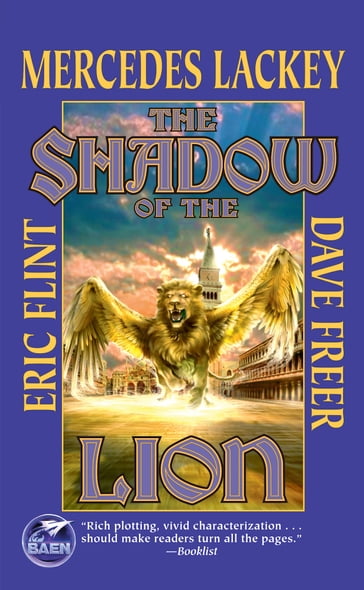 The Shadow of the Lion - Dave Freer - Eric Flint - Mercedes Lackey