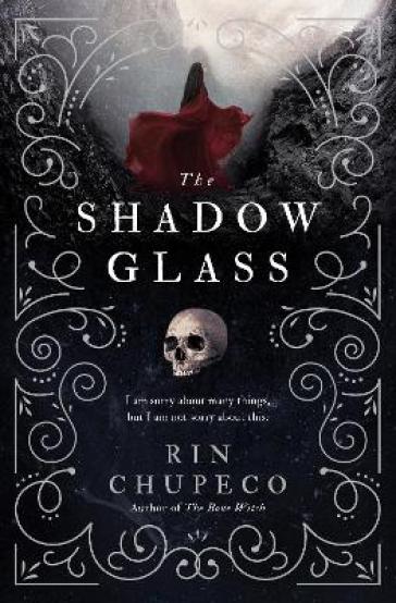The Shadowglass - Rin Chupeco