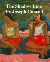 The Shadowline, a Confession