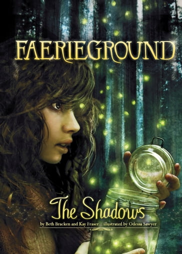 The Shadows - Beth Bracken - Kay Fraser