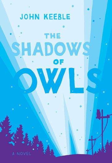 The Shadows of Owls - John Keeble