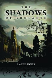 The Shadows of Sholanth