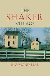 The Shaker Village