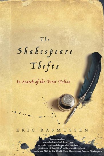 The Shakespeare Thefts - Eric Rasmussen