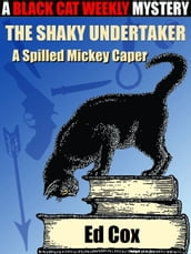 The Shaky Undertaker