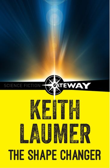 The Shape Changer - Keith Laumer