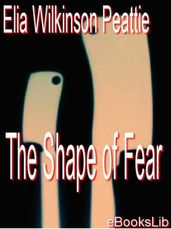 The Shape of Fear