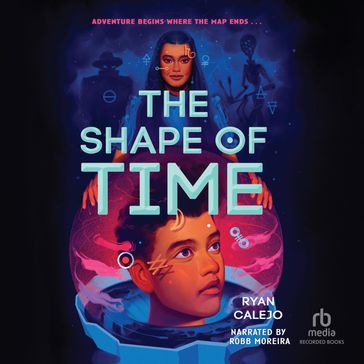 The Shape of Time - Ryan Calejo